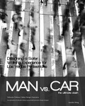 Man Vs Car: The Ultimate Clash Designing A Safer Walking Experience For Las Vegas Pedestrians by Jenn Wong