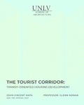 The Tourist Corridor: Transit-Oriented Housing Development by John Vincent Mata