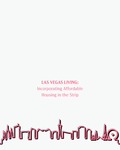 Las Vegas Living: Incorporating Affordable Housing in the Strip by Maria Dos Santos