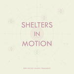 Shelters in Motion by Erin Nicole Vallido Trasmano
