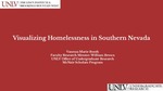 Visualizing the Southern Nevada Homelessness Crisis by Vanessa Marie Booth and William Brown Ph.D.