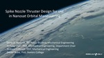 Spike Nozzle Design For Use In Nanosat Orbital Maneuvering by Drew Nemeth