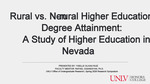 Rural vs. Non-rural Higher Education Degree Attainment: A Study of Higher Education in Nevada