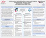 General Chemistry Students’ Perceptions of Remote/Online V. In-Person Education During the COVID-19 Pandemic by Sabeeka Raza and Abigale Ly