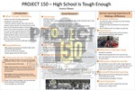 Project 150: High School Is Tough Enough by Jessica Okawa