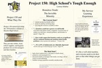 Project 150: High School’s Tough Enough by Lorena Altabaz