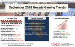 September 2018 Nevada Gaming Trends by UNLV Center for Gaming Research